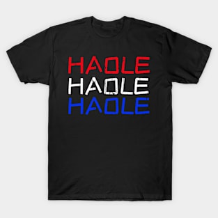 HAOLE T-Shirt